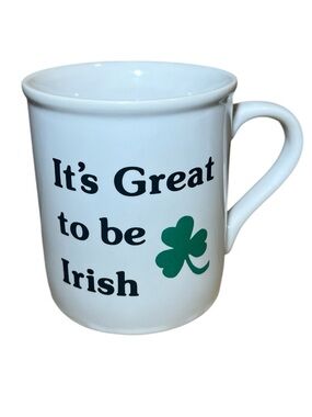 Vintage 'It's Great to be Irish' Coffee Tea Mug Cup Ceramic Shamrock ☘️